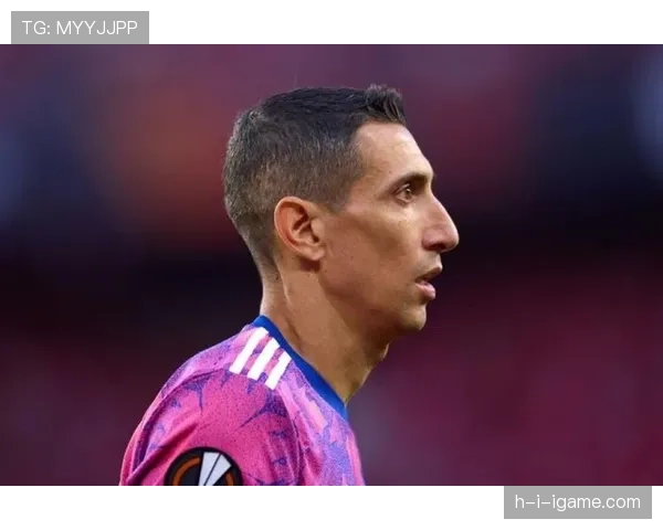 迪马利亚传中技术再度闪耀，助攻表现稳健助力球队胜局