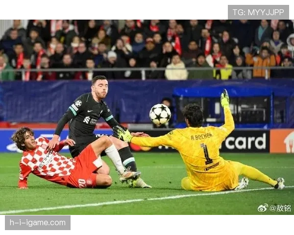 阿利松展现巴西队长潜力 本赛季表现稳健备受期待 阿利松展现巴西队长潜力 本赛季表现稳健备受期待