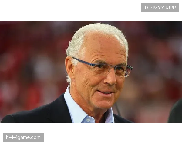 贝肯鲍尔足球智慧持续影响现代战术发展 贝肯鲍尔足球智慧持续影响现代战术发展