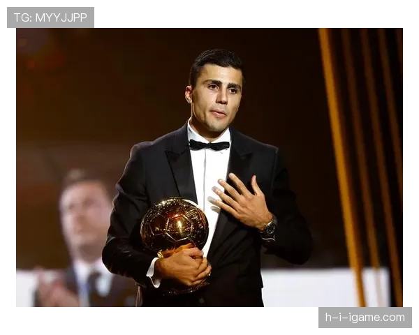 罗德里：冲击金球奖的防守型中场终极案例与上限